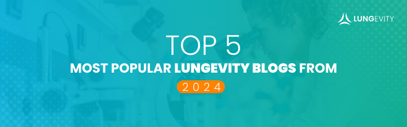 top 5 popular lungevity blogs from 2024