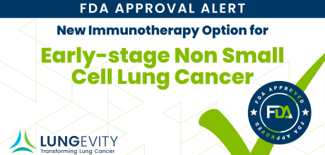 FDA approves new treatment for early stage non small cell lung cancer