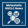 Metastatic nsclc news