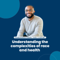 matthew mccurdy complexities of race and health